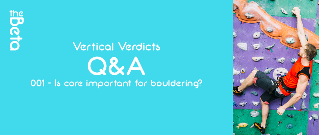 Is core important for bouldering?